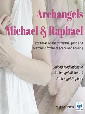 cover image of Meditation with Archangels Michael & Raphael